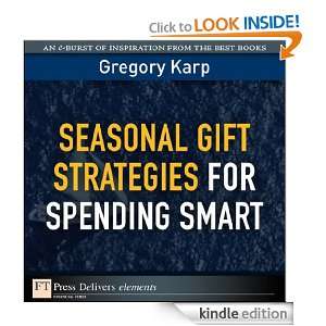   Strategies for Spending Smart Gregory Karp  Kindle Store