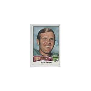  1975 Topps #100   Bob Griese Sports Collectibles