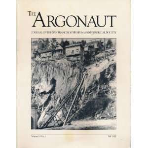  The Argonaut Journal of the San Francisco Museum and 