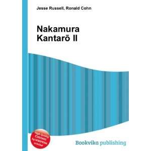  Nakamura KantarÅ II Ronald Cohn Jesse Russell Books