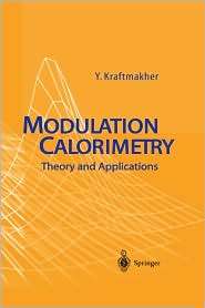 Modulation Calorimetry, (3540210822), Yaakov Kraftmakher, Textbooks 