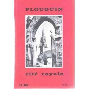  Plouguin cite royale Elies Chanoine/ Dedicacé Books