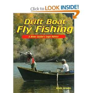 Drift Boat Fly Fishing A River Guides Sage Advice 