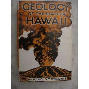   Geology of the State of Hawaii Harold T. Stearns, Illustrated Books