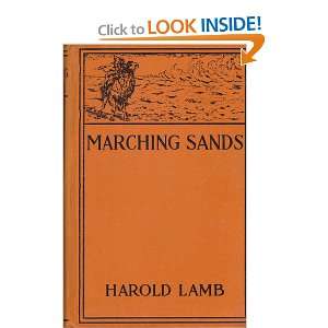  MARCHING SANDS. Harold Lamb. Books