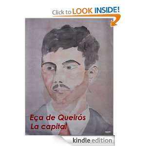 La capital (Spanish Edition) José Maria Eça de Queirós, Manuel 