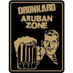  New  Drunkard Aruban Zone / Retro  Aruba Parking Sign 