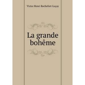   §ais De La DÃ©cadence). (French Edition) Henri Rochefort Books