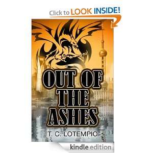 Out Of The Ashes T.C. LoTempio  Kindle Store