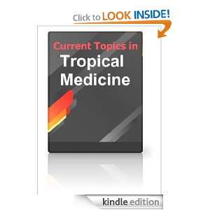 Current Topics in Tropical Medicine S. Mahmood  Kindle 