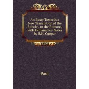  An Essay Towards a New Translation of the Epistle . to the 