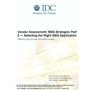  Vendor Assessment MES Strategies Part 2   Selecting the 