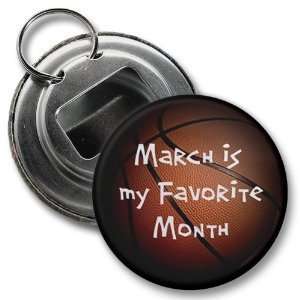 Creative Clam March Is My Favorite Month Madness Basketball 2.25 Inch 