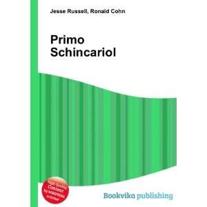  Primo Schincariol Ronald Cohn Jesse Russell Books