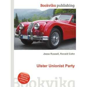  Ulster Unionist Party Ronald Cohn Jesse Russell Books