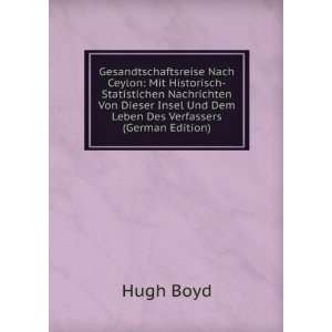   (German Edition) Hugh Boyd 9785875023255  Books