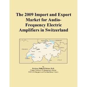   Export Market for Audio Frequency Electric Amplifiers in Switzerland