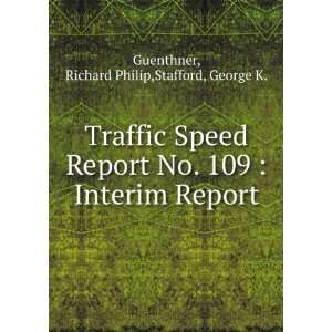  Traffic Speed Report No. 109  Interim Report Richard 