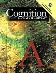 Cognition, (0130307297), Mark H. Ashcraft, Textbooks   