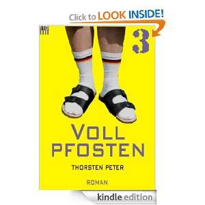 Vollpfosten #3 (German Edition) Thorsten Peter  Kindle 