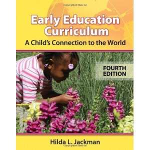   Childs Connection to the World [Paperback] Hilda Jackman Books