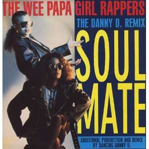  Soul Mate The Wee Papa Girl Rappers Music