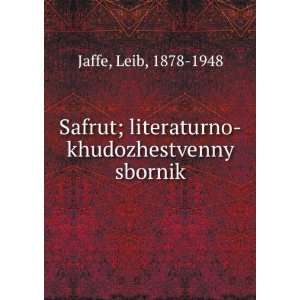   sbornik (in Russian language) Leib, 1878 1948 Jaffe Books