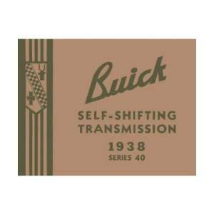  1938 BUICK 40 Transmission Service Shop Repair Manual Automotive