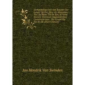  Lengte Op Zee En De (Dutch Edition) Jan Hendrik Van Swinden Books