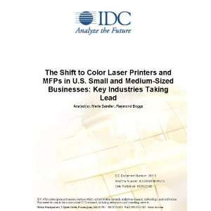  The Shift to Color Laser Printers and MFPs in U.S. Small 