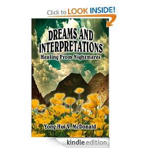Dreams and Interpretations Healing From Nightmares Yong Hui V 