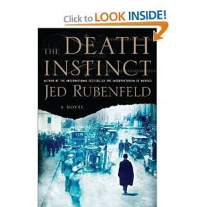  The Death Instinct [Hardcover] Jed Rubenfeld Books