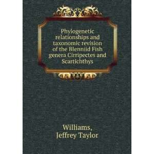   genera Cirripectes and Scartichthys Jeffrey Taylor Williams Books