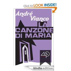 La canzone di Maria (Italian Edition) André Vianco, Vincenzo Russo 