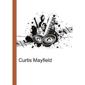  Curtis Mayfield Ronald Cohn Jesse Russell Books