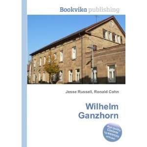 Wilhelm Ganzhorn Ronald Cohn Jesse Russell Books
