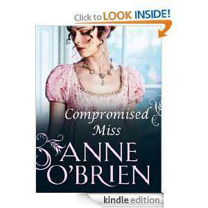 Mills & Boon  Compromised Miss Anne OBrien  Kindle 