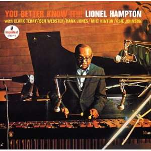  You Better Know It Lionel Hampton Music