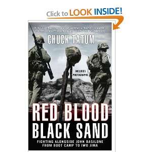  Red Blood, Black Sand Fighting Alongside John Basilone 