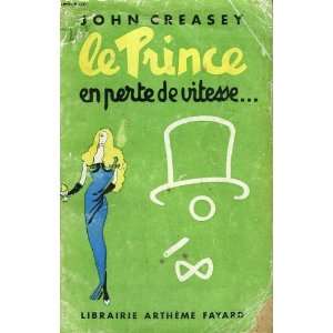  Le prince en perte de vitesse John Creasey Books