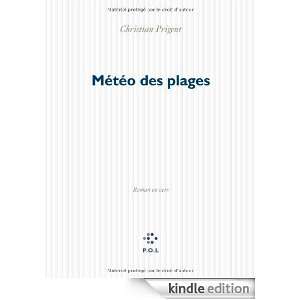 Météo des plages  Roman en vers (French Edition) Christian Prigent 