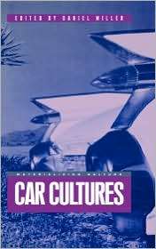 Car Cultures, (185973412X), Daniel Miller, Textbooks   