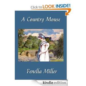 Country Mouse Fenella Miller  Kindle Store
