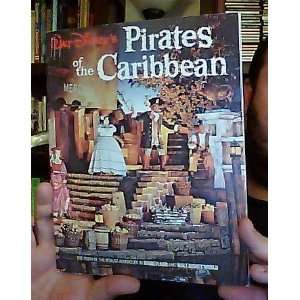  Walt Disneys Pirates of the Caribbean The Story of the 