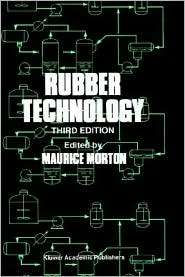 Rubber Technology, (0412539500), M. Morton, Textbooks   
