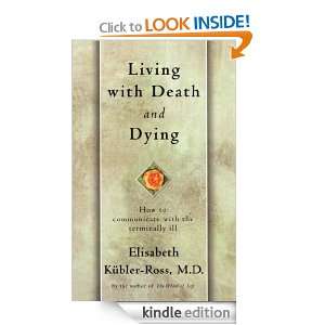   with Death and Dying Elisabeth Kubler Ross  Kindle Store