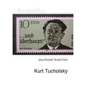  Kurt Tucholsky Ronald Cohn Jesse Russell Books