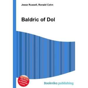  Baldric of Dol Ronald Cohn Jesse Russell Books