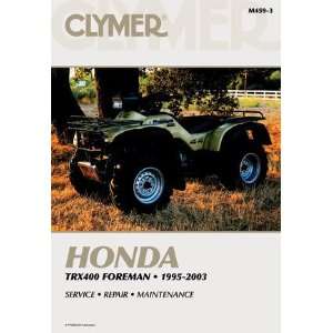  CLYMER REPAIR MANUAL HONDA TRX400 FOREMAN 95 03 