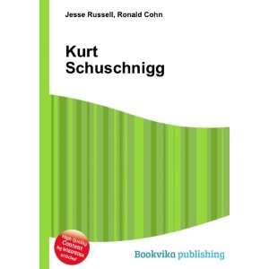  Kurt Schuschnigg Ronald Cohn Jesse Russell Books